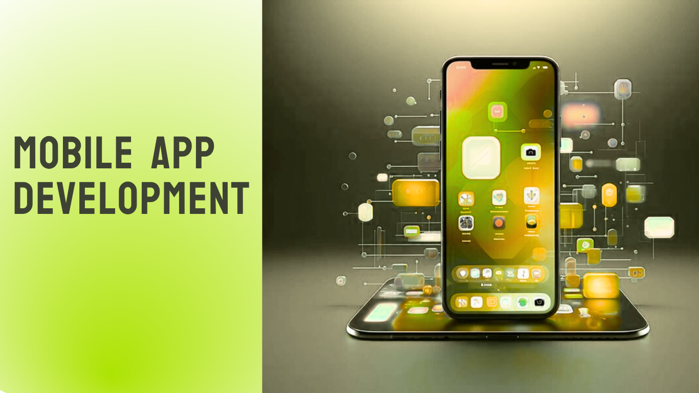 Mobile App Development